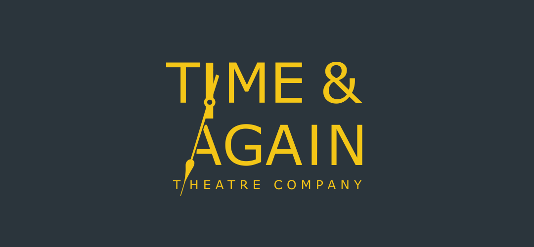 Time & Again Theatre Company